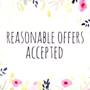 Reasonable Offers Accepted